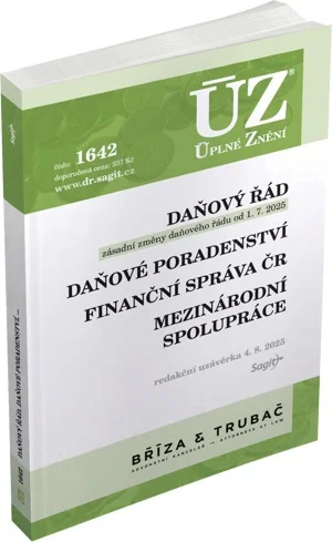 ÚZ č.1642 Daňový řád, Finanční správa, Daňové poradenství, Platby v hotovosti Nakladatelství Sagit