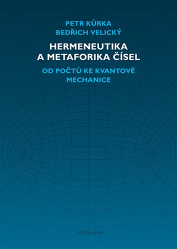Hermeneutika a metaforika čísel Karolinum