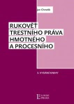 Rukověť trestního práva hmotného a procesního, 3. vydání Linde Praha