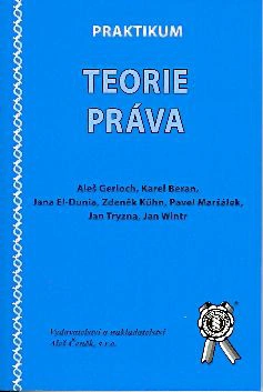 Praktikum teorie práva Aleš Čeněk s.r.o. Praktikum teorie práva Aleš Čeněk s.r.o.
