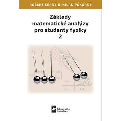 Základy matematické analýzy pro studenty fyziky 2 Matfyzpress