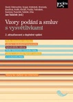 Vzory podání a smluv s vysvětlivkami, 2. vydání Nakladatelství Leges Vzory podání a smluv s vysvětlivkami, 2. vydání Nakladatelství Leges
