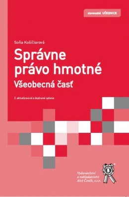 Správne právo hmotné, Všeobecná časť, 2. vydání Aleš Čeněk s.r.o.
