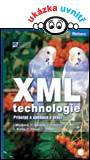 XML technologie (Principy a aplikace v praxi) Grada