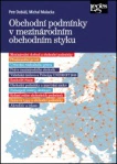 Obchodní podmínky v mezinárodním obchodním styku Nakladatelství Leges