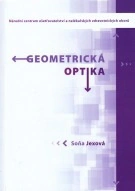 Geometrická optika Národní centrum ošetřovatelství a nelékařských zdravotnických oborů