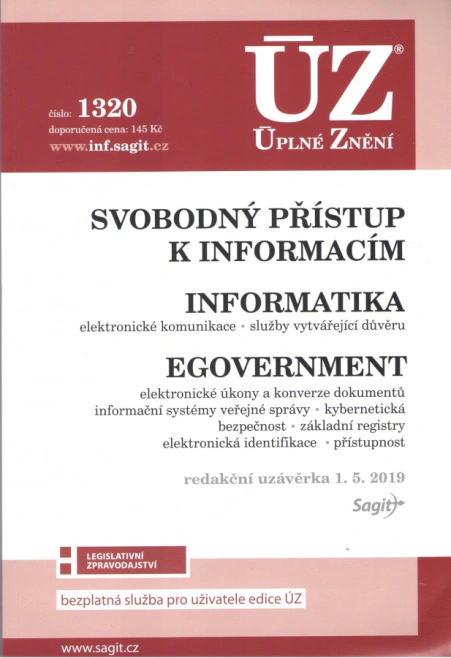 ÚZ č.1320 Svobodný přístup k informacím, Informatika, eGovernment Nakladatelství Sagit ÚZ č.1320 Svobodný přístup k informacím, Informatika, eGovernment Nakladatelství Sagit
