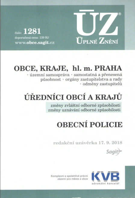 ÚZ č.1281 Obce, Kraje, hl. m. Praha, Úředníci obcí a krajů, Obecní policie Nakladatelství Sagit ÚZ č.1281 Obce, Kraje, hl. m. Praha, Úředníci obcí a krajů, Obecní policie Nakladatelství Sagit