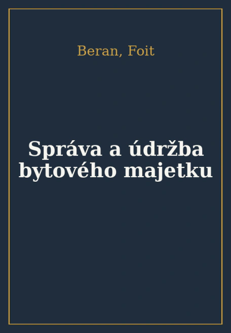 Správa a údržba bytového majetku SNTL Praha
