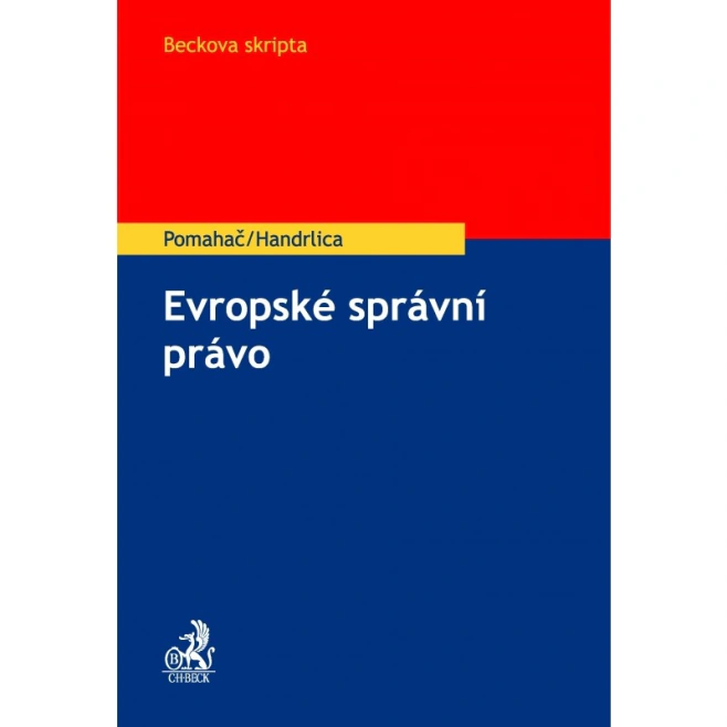 Evropské správní právo C.H.Beck Evropské správní právo C.H.Beck