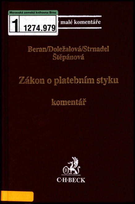 Zákon o platebním styku - komentář C.H.Beck Zákon o platebním styku - komentář C.H.Beck