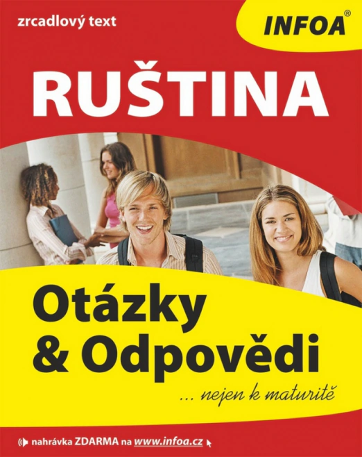 Ruština - otázky a odpovědi INFOA Ruština - otázky a odpovědi INFOA