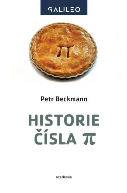 Historie čísla Pí, 2. vyd. Academia Historie čísla Pí, 2. vyd. Academia