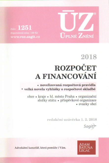 ÚZ č.1251 Rozpočet a financování 2018 Nakladatelství Sagit ÚZ č.1251 Rozpočet a financování 2018 Nakladatelství Sagit