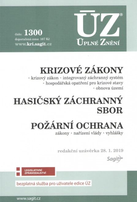 ÚZ č.1300 Krizové zákony, HZS, Požární ochrana, Obnova území Nakladatelství Sagit ÚZ č.1300 Krizové zákony, HZS, Požární ochrana, Obnova území Nakladatelství Sagit