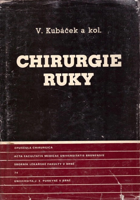 Chirurgie ruky Univerzita J.E.Purkyně