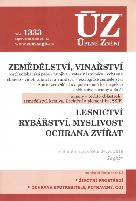 ÚZ č.1333 Zemědělství, Vinařství, Lesnictví, Myslivost, Rybářství, Ochrana zvířat Nakladatelství Sagit