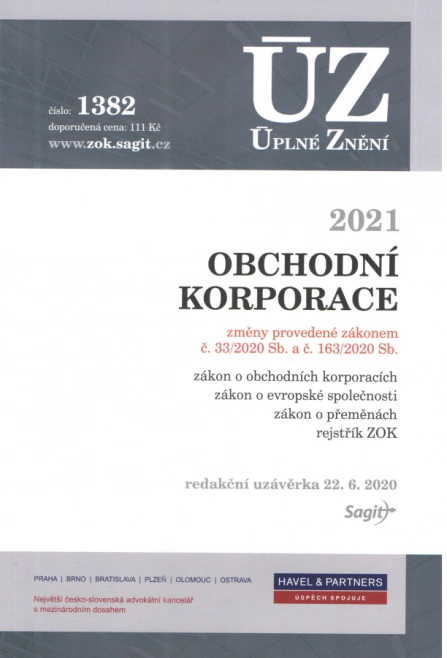 ÚZ č.1382 Obchodní korporace 2021 Nakladatelství Sagit ÚZ č.1382 Obchodní korporace 2021 Nakladatelství Sagit