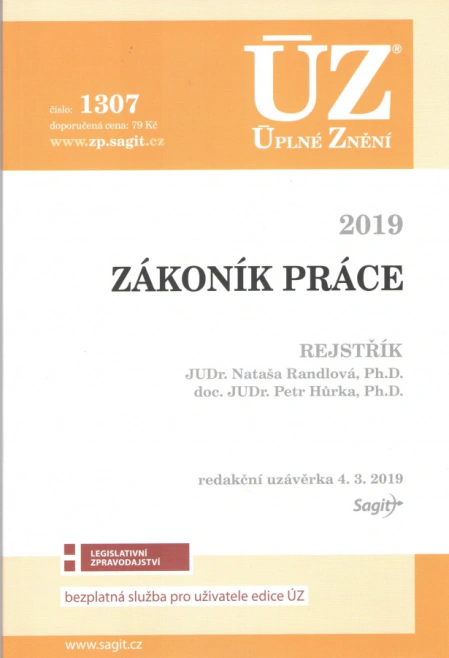 ÚZ č.1307 Zákoník práce Nakladatelství Sagit ÚZ č.1307 Zákoník práce Nakladatelství Sagit