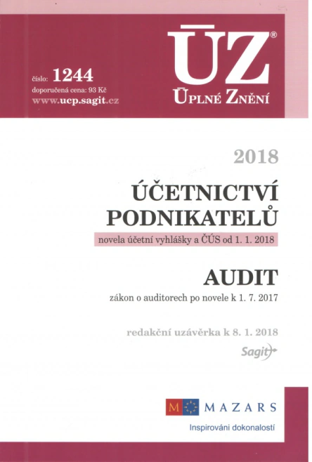 ÚZ č.1244 Účetnictví podnikatelů, Audit 2018 Nakladatelství Sagit ÚZ č.1244 Účetnictví podnikatelů, Audit 2018 Nakladatelství Sagit