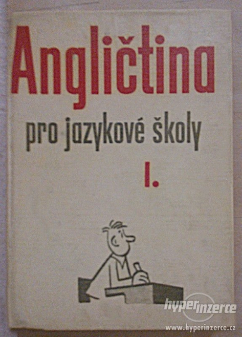 Angličtina pro jazykové školy I. Státní pedagogické nakladatelství