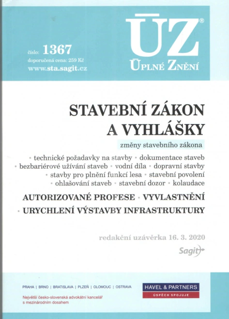 ÚZ č.1367 Stavební zákon, vyhlášky a další předpisy Nakladatelství Sagit