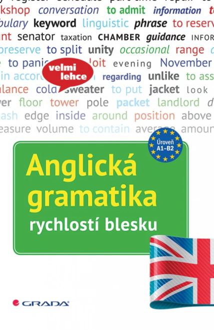 Anglická gramatika rychlostí blesku Grada Anglická gramatika rychlostí blesku Grada