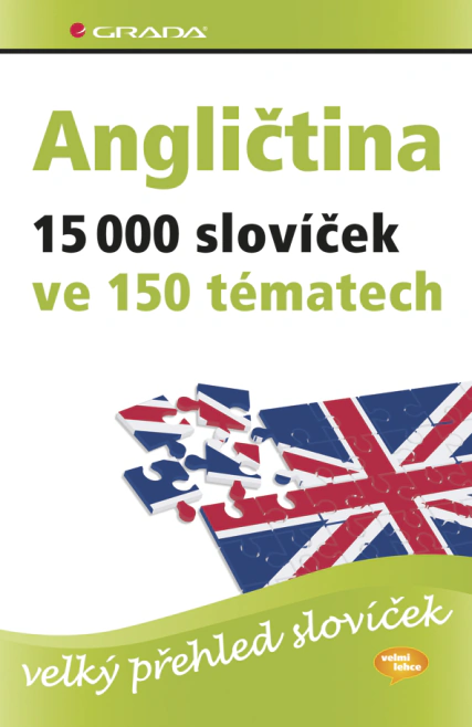Angličtina 15 000 slovíček ve 150 tématech Grada
