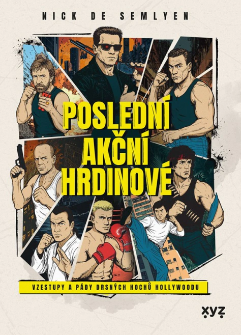 Poslední akční hrdinové Nakladatelství XYZ