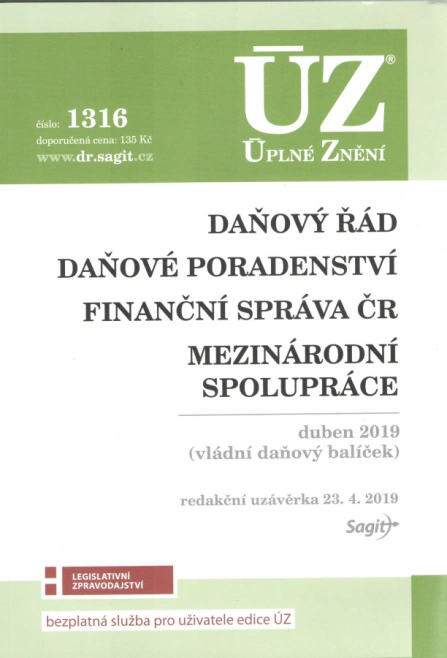 ÚZ č.1316 Daňový řád, Finanční správa, Daňové poradenství, Platby v hotovosti Nakladatelství Sagit ÚZ č.1316 Daňový řád, Finanční správa, Daňové poradenství, Platby v hotovosti Nakladatelství Sagit