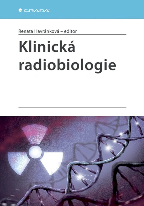Klinická radiobiologie Grada