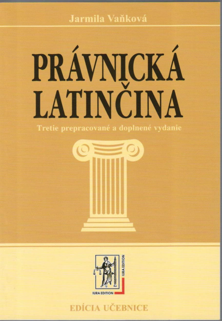 Právnická latinčina, 3. vydanie IURA EDITION
