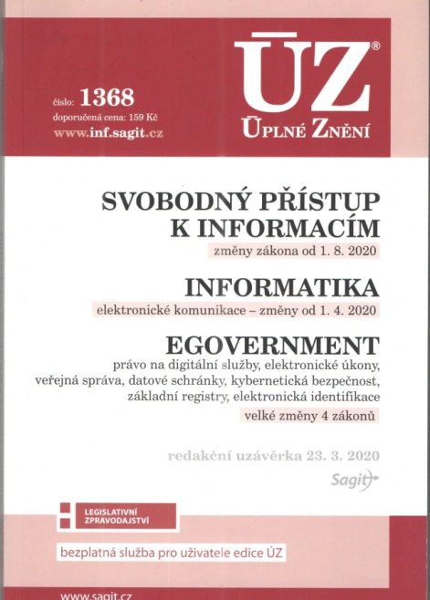 ÚZ č.1368 Svobodný přístup k informacím, Informatika, eGovernment Nakladatelství Sagit ÚZ č.1368 Svobodný přístup k informacím, Informatika, eGovernment Nakladatelství Sagit