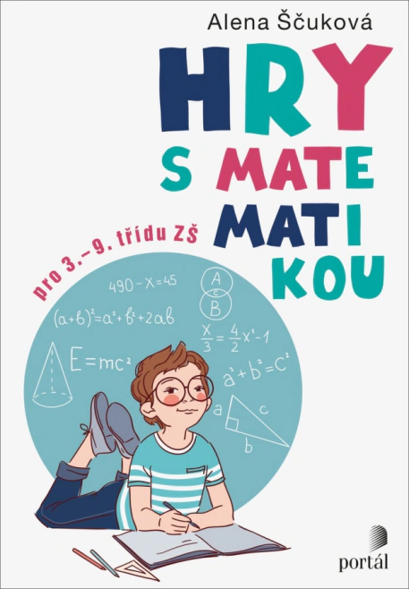 Hry s matematikou pro 3. - 9. třídu ZŠ Portál Hry s matematikou pro 3. - 9. třídu ZŠ Portál