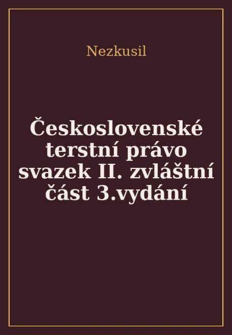 Československé terstní právo svazek II. zvláštní část 3.vydání Orbis