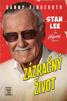 Knihy Fenix: Zázračný život - Stan Lee a jeho úžasný příběh